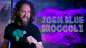 Josh Blue: Broccoli (2020)