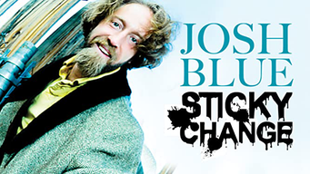 Josh Blue: Sticky Change (2012)