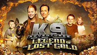 K9 Adventures - Legend of the Lost Gold (2014)