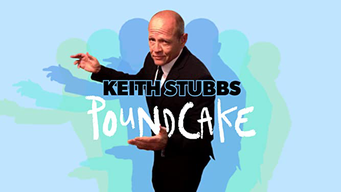Keith Stubbs: Poundcake (2017)