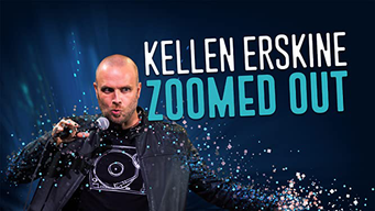 Kellen Erskine: Zoomed Out (2022)