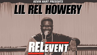 Kevin Hart Presents: Lil Rel Howery - RELevent (2015)