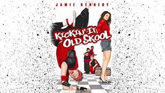 Kickin' It Old Skool (2007)