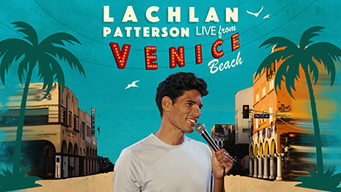 Lachlan Patterson: Live From Venice Beach (2016)