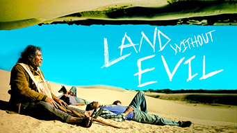 Land without Evil (2013)