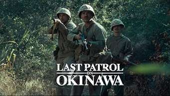 Last Patrol on Okinawa (2021)