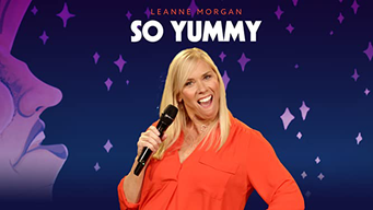 Leanne Morgan: So Yummy (2018)
