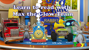 Learn to Read with Max the Glow Train! (2016)