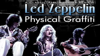 Led Zeppelin - Physical Graffiti: A Classic Album Under Review (2008)