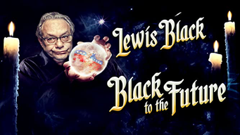 Lewis Black: Black to the Future (2016)