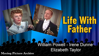 Life With Father - 1947 Color (Digitally Remastered Version) (2009)