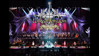 Linked Horizon “A Travelogue of Luxendarc” (Revo Linked BRAVELY DEFAULT Concert) (2013)