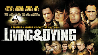 Living and Dying (2007)