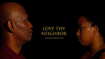 Love Thy Neighbor (2016)