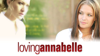 Loving Annabelle (2006)