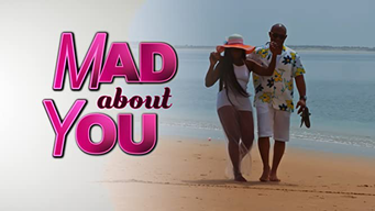 Mad about You (2019)