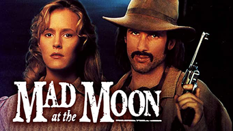 Mad at the Moon (Restored) (1992)