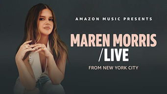 Maren Morris: Live From New York (2022)