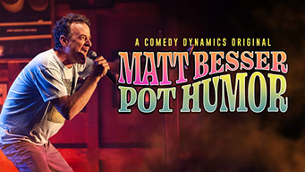 Matt Besser: Pot Humor (2019)