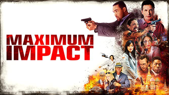 Maximum Impact (2018)