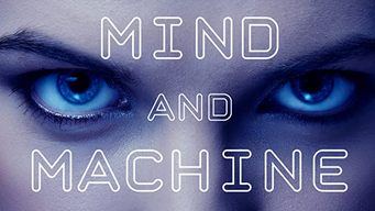 Mind and Machine (2018)