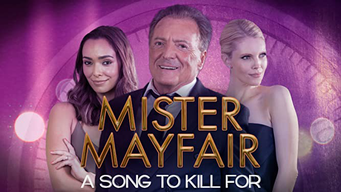 Mister Mayfair: A Song To Kill For (2022)