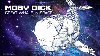 Moby Dick: Great Whale in Space (1997)