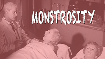Monstrosity (1963)