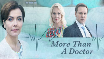 More Than a Doctor (2017)