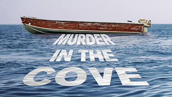 Murder in the Cove (2021)