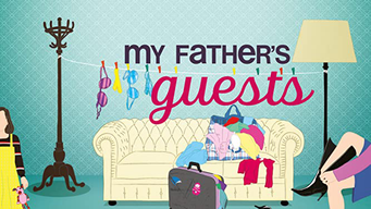 My Father's Guests (2010)