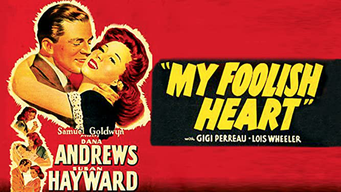 My Foolish Heart (1950)