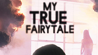 My True Fairytale (2020)