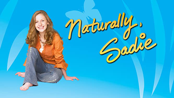 Naturally Sadie (2007)