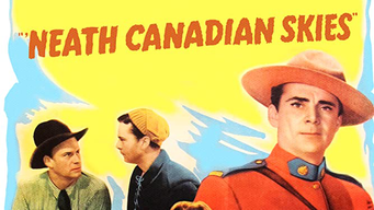 Neath Canadian Skies (1946)