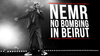 Nemr: No Bombing in Beirut (2017)