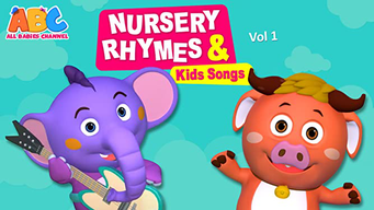Nursery Rhymes and Kids Songs Vol 1 - All Babies Channel (2022)