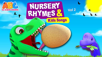 Nursery Rhymes and Kids Songs Vol 2 - All Babies Channel (2022)