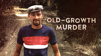 Old-Growth Murder (2022)
