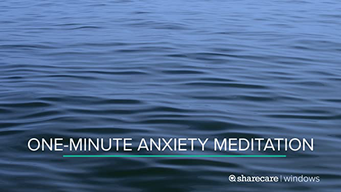 One-Minute Anxiety Meditation (2020)