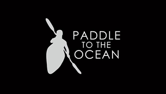 Paddle to the Ocean (2013)
