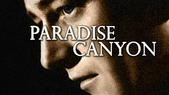 Paradise Canyon - Digitally Remastered (1935)