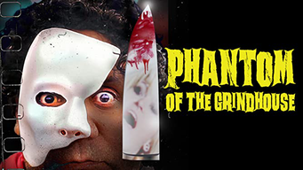 Phantom of the Grindhouse (2021)