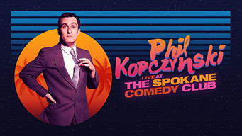 Phillip Kopczynski: Live at Spokane Comedy Club (2021)