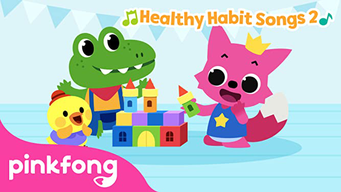 Pinkfong! Healthy Habit Songs (2021)