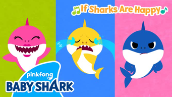 Pinkfong! If Sharks Are Happy (2020)