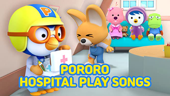 Pororo Hospital Play Songs (2022)