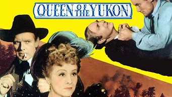 Queen of the Yukon (1940)