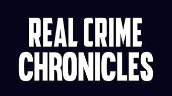 Real Crime Chronicles (2016)