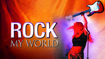 Rock My World (2002)